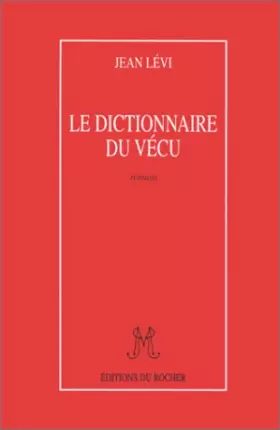 Couverture du produit · Le dictionnaire du vécu