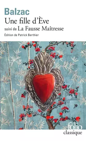 Couverture du produit · Une fille d'Eve suivi de "La Fausse Maîtresse"