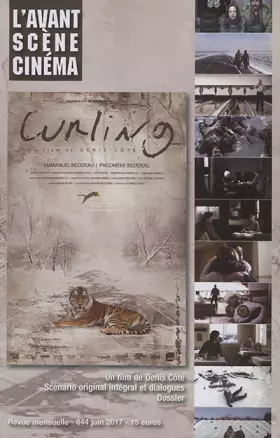 Couverture du produit · L'Avant-Scene Cinema N 644 Curling de Denis Cote