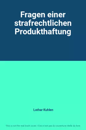 Couverture du produit · Fragen einer strafrechtlichen Produkthaftung