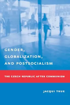 Couverture du produit · Gender, Globalization, and Postsocialism