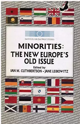 Couverture du produit · Minorities: The New Europe's Old Issue