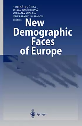 Couverture du produit · New Demographic Faces of Europe: The Changing Population Dynamics in Countries of Central and Eastern Europe