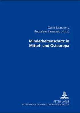 Couverture du produit · Minderheitenschutz in Mittel- und Osteuropa