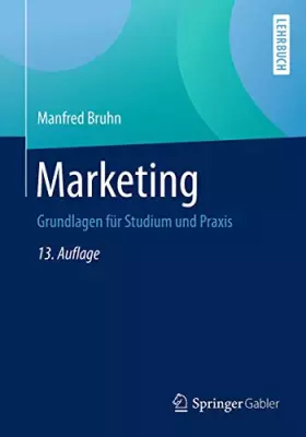 Couverture du produit · Marketing: Grundlagen für Studium und Praxis