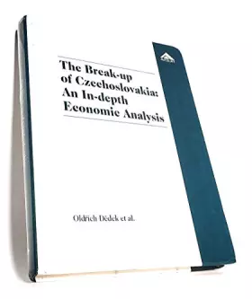 Couverture du produit · The Break-Up of Czechoslovakia: An In-Depth Economic Analysis