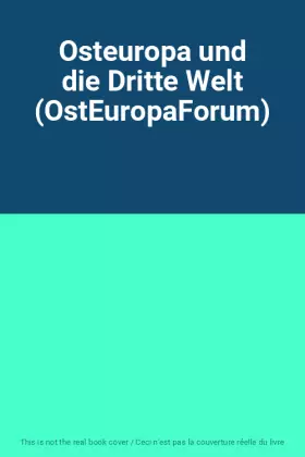 Couverture du produit · Osteuropa und die Dritte Welt (OstEuropaForum)