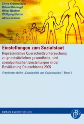 Couverture du produit · Einstellungen zum Sozialstaat: Repräsentative Querschnittsuntersuchung zu grundsätzlichen gesundheits- und sozialpolitischen Ei