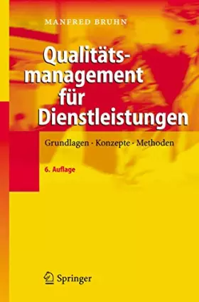 Couverture du produit · Qualitätsmanagement für Dienstleistungen: Grundlagen, Konzepte, Methoden