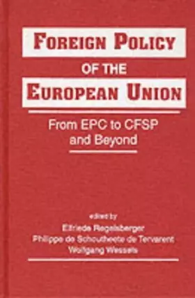 Couverture du produit · Foreign Policy of the European Union: From Epc to Cfsp and Beyond