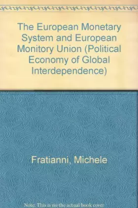 Couverture du produit · The European Monetary System and European Monetary Union