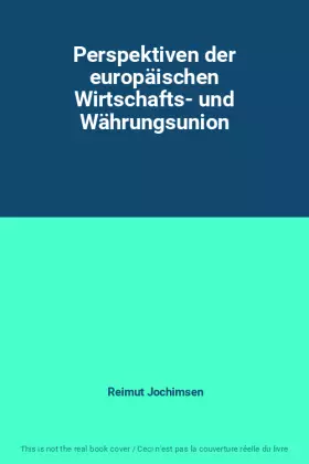 Couverture du produit · Perspektiven der europäischen Wirtschafts- und Währungsunion