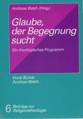 Couverture du produit · Glaube, der Begegnung sucht (Beiträge zur Religionstheologie)