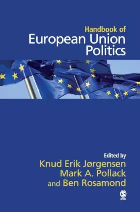 Couverture du produit · The SAGE Handbook of European Union Politics
