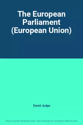 Couverture du produit · The European Parliament (European Union)