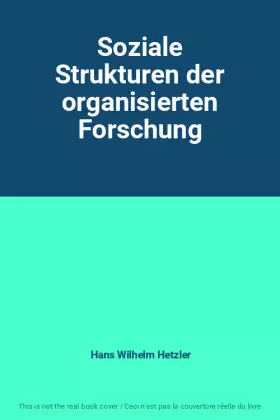 Couverture du produit · Soziale Strukturen der organisierten Forschung