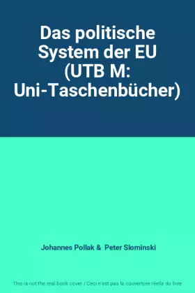 Couverture du produit · Das politische System der EU (UTB M: Uni-Taschenbücher)