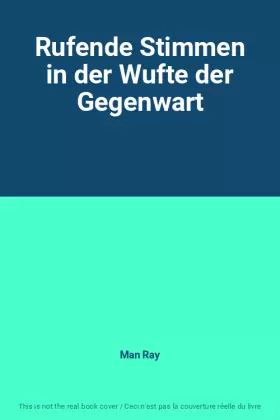 Couverture du produit · Rufende Stimmen in der Wufte der Gegenwart
