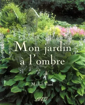 Couverture du produit · Mon jardin à l'ombre