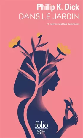 Couverture du produit · Dans le jardin et autres réalités déviantes