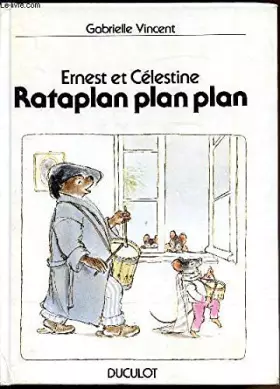 Couverture du produit · ERNEST ET CELESTINE : RATAPLAN PLAN PLAN