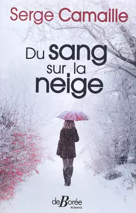 Couverture du produit · Du sang sur la neige