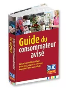 Couverture du produit · Guide du Consommateur Avisé - Que Choisir
