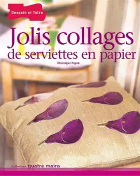 Couverture du produit · Jolis collages de serviettes en papier