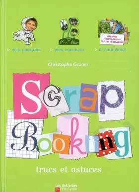 Couverture du produit · Scrapbooking : Trucs et astuces