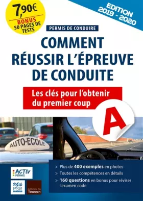 Couverture du produit · Permis de conduire 2019 - 2020 : comment réussir l'épreuve de conduite