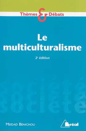 Couverture du produit · Le multiculturalisme