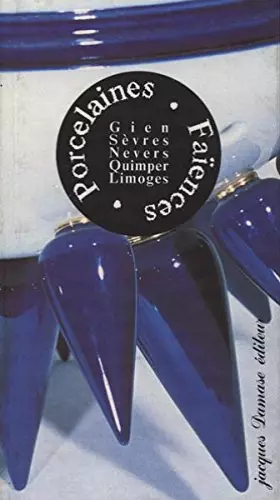 Couverture du produit · FAIENCES ET PORCELAINES