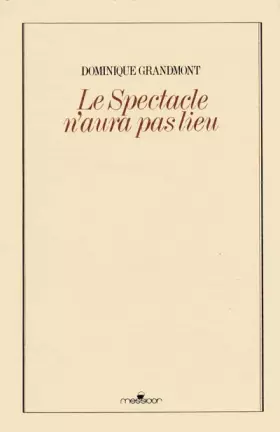 Couverture du produit · Le spectacle n'aura pas lieu