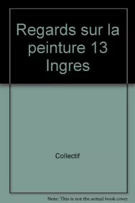 Couverture du produit · Regards sur la Peinture. N? 13, 4?me trimestre 1988. Michelangelo Meriside CARAVAGGIO, dit Le CARAVAGE (1571-1610). Contient en