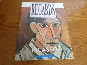 Couverture du produit · Regards sur la peinture, n° 2, picasso