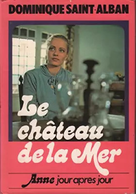 Couverture du produit · Le château de la mer