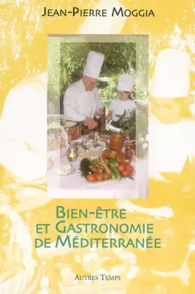 Couverture du produit · Bien-être et gastronomie de Méditerranée