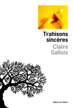 Couverture du produit · Trahisons sincères