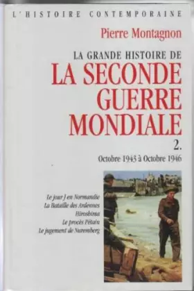 Couverture du produit · La grande histoire de la seconde guerre mondiale tome 2