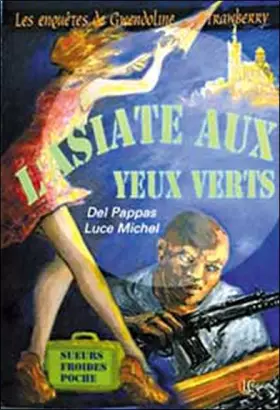 Couverture du produit · Asiate aux yeux verts