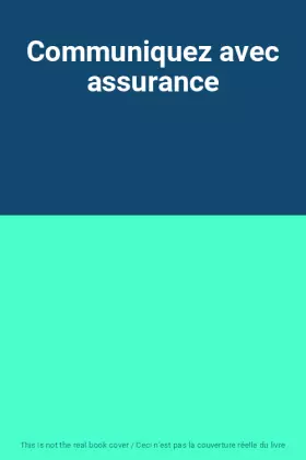 Couverture du produit · Communiquez avec assurance