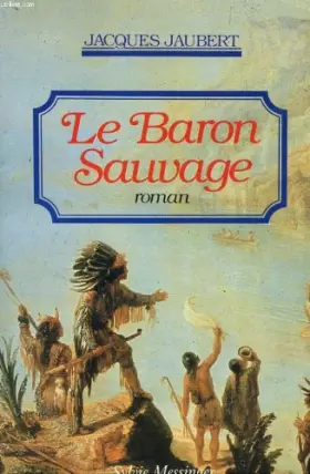 Couverture du produit · Le Baron sauvage