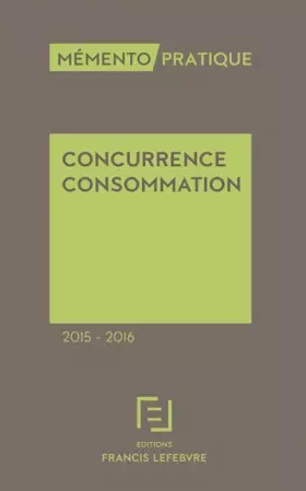 Couverture du produit · Mémento Concurrence Consommation 2015-2016
