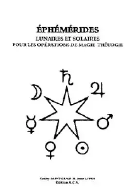 Couverture du produit · Ephémérides lunaires et solaires pour magie
