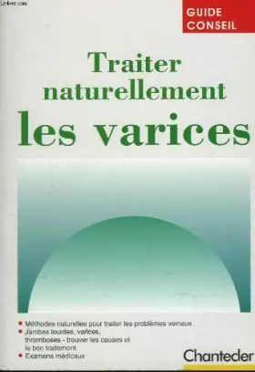 Couverture du produit · Traiter naturellement les varices