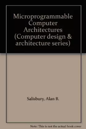 Couverture du produit · Microprogrammable Computer Architectures
