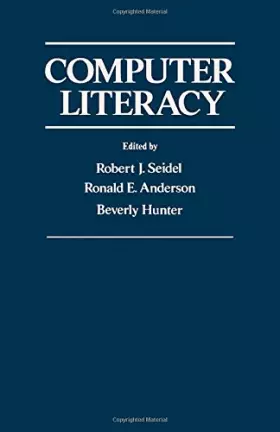 Couverture du produit · Computer Literacy: Issues and Directions for 1985