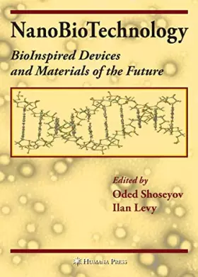 Couverture du produit · NanoBioTechnology: BioInspired Devices and Materials of the Future