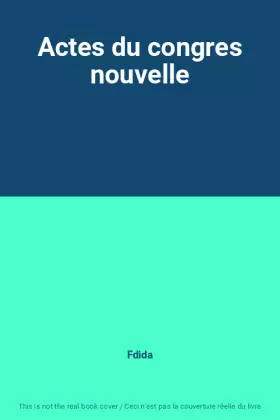 Couverture du produit · Actes du congres nouvelle