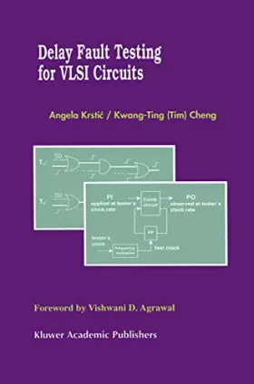 Couverture du produit · Delay Fault Testing for VLSI Circuits (Frontiers in Electronic Testing, 14)